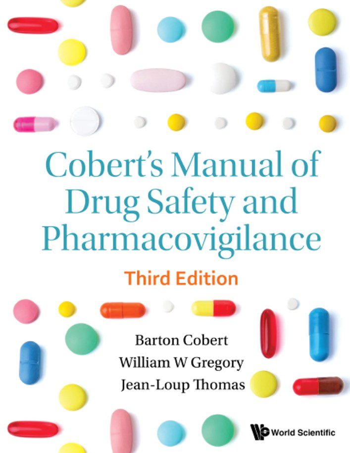 Cobert's Manual Of Drug Safety And Pharmacovigilance 3rd Edition PDF Free Download