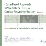 Download A Case-Based Approach to Pacemakers, ICDs, and Cardiac Resynchronization, Vol 2 PDF Free
