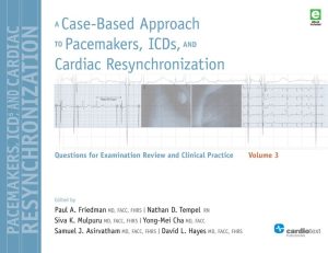 Download A Case-Based Approach to Pacemakers, ICDs, and Cardiac Resynchronization, Vol 3 PDF Free