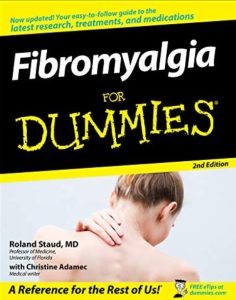 Fibromyalgia For Dummies by Roland Staud MD PDF Free Download