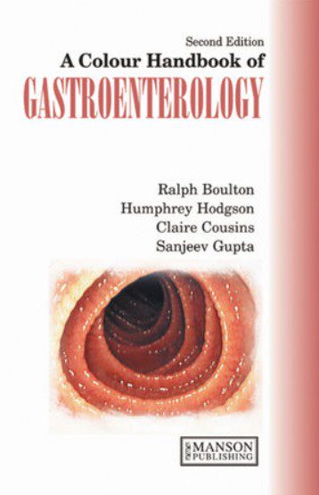 Gastroenterology – A Colour Handbook 2nd Edition PDF Free Download