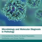 Microbiology and Molecular Diagnosis in Pathology PDF Free Download