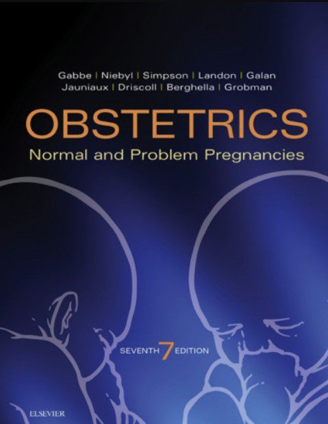 Obstetrics: Normal and Problem Pregnancies 7th Edition PDF Free Download