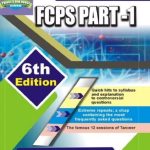 Tanveer’s Notes FCPS Part 1 6th Edition PDF Free Download