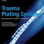 Trauma Plating Systems PDF Free Download