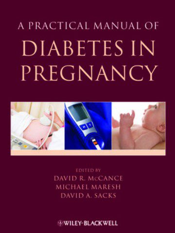 A PRACTICAL MANUAL OF Diabetes in Pregnancy PDF Free Download