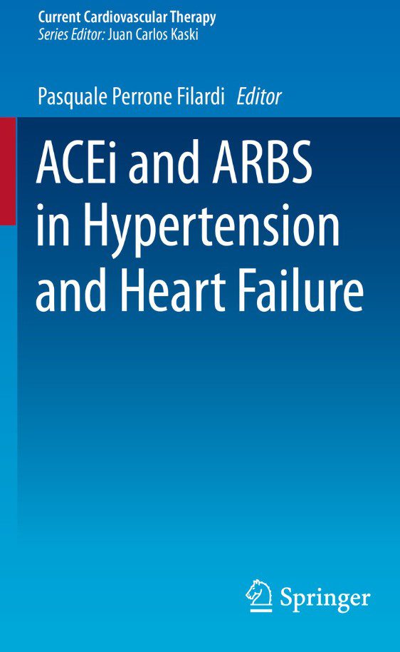 ACEi and ARBS in Hypertension and Heart Failure PDF Free Download