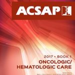 ACSAP BOOK 1 ONCOLOGIC/HEMATOLOGIC CARE PDF Free Download