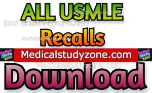 ALL USMLE Recalls 2023 PDF Free Download