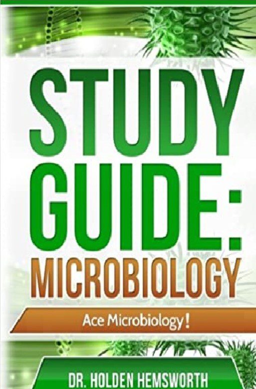 Ace Microbiology: The EASY Guide to Ace Microbiology PDF Free Download [Google Drive]