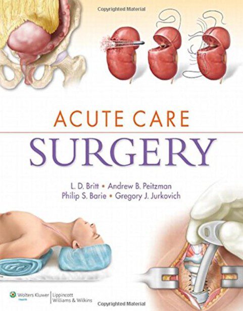 Acute Care Surgery By LD Britt PDF Free Download