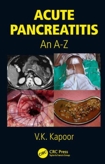 Acute Pancreatitis An A-Z By V.K. Kapoor PDF Free Download