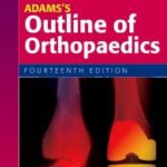 Adam’s Outline of Orthopaedics 14th Edition PDF Free Download