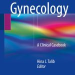Adolescent Gynecology – A Clinical Casebook PDF Free Download