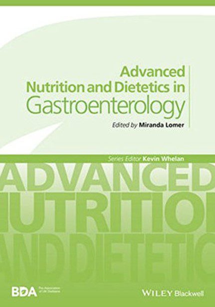 Advanced Nutrition and Dietetics in Gastroenterology PDF Free Download