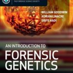 An Introduction to Forensic Genetics 2nd Edition PDF Free Download