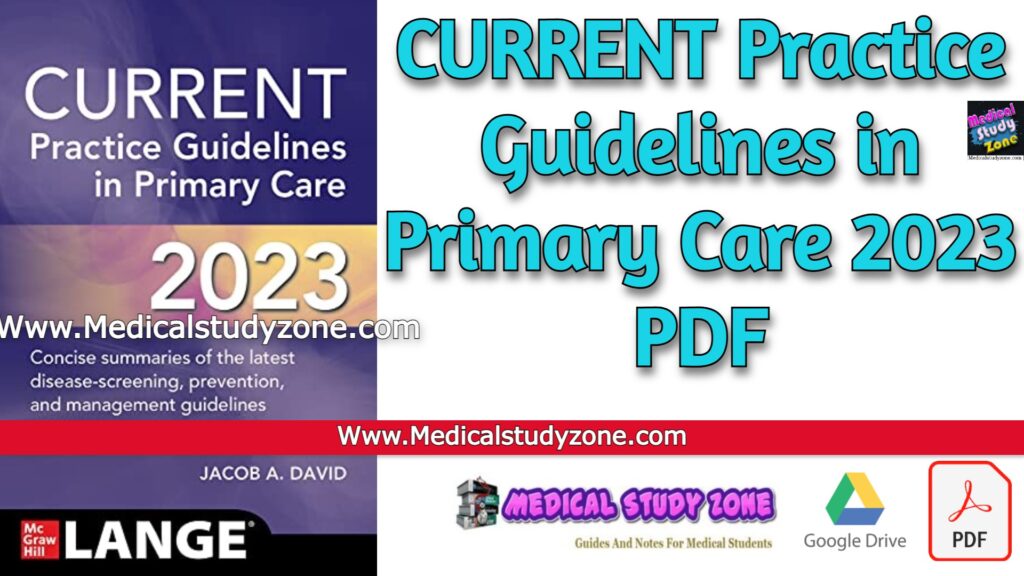 CURRENT Practice Guidelines in Primary Care 2023 PDF Free Download