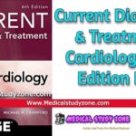 Current Diagnosis & Treatment Cardiology 6th Edition PDF Free Download