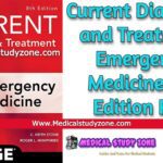 Current Diagnosis and Treatment Emergency Medicine 8th Edition PDF Free Download