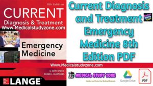 Current Diagnosis and Treatment Emergency Medicine 8th Edition PDF Free Download