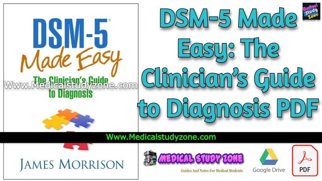 DSM5 Made Easy The Clinician’s Guide to Diagnosis PDF Free Download