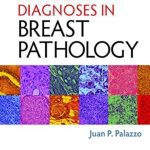 Difficult Diagnoses in Breast Pathology PDF Free Download