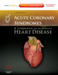 Download Acute Coronary Syndromes: A Companion to Braunwald’s Heart Disease PDF Free