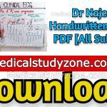 Dr Najeeb Handwritten Notes 2023 PDF Free Download [All Subjects]