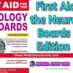 First Aid for the Neurology Boards 2nd Edition PDF Free Download [Direct Link]