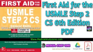 First Aid for the USMLE Step 2 CS 6th Edition PDF Free Download [Direct Link]