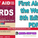 First Aid for the Wards 5th Edition PDF Free Download [Direct Link]