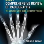 Mosby's Comprehensive Review of Radiography 7th Edition PDF Free Download