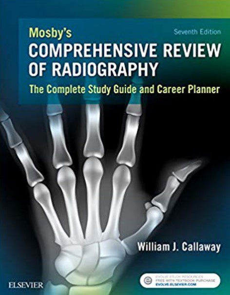 Mosby's Comprehensive Review of Radiography 7th Edition PDF Free Download