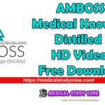AMBOSS: Medical Knowledge Distilled HD Videos Free Download