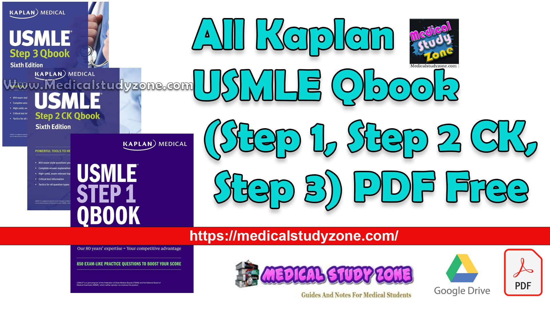 All Kaplan USMLE Qbook 2023 (Step 1, Step 2 CK, Step 3) PDF Free Download