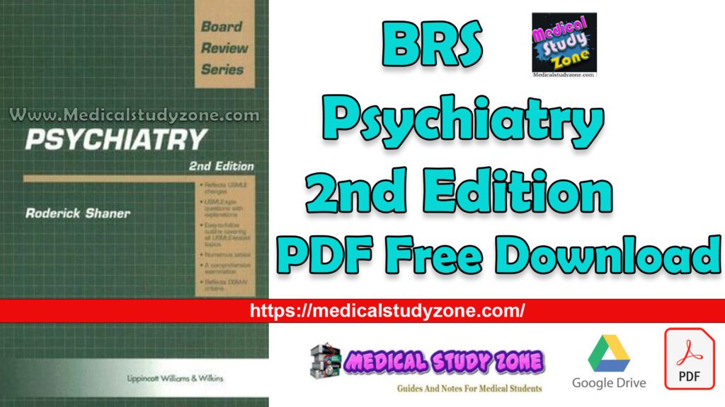 BRS Psychiatry 2nd Edition PDF Free Download [Direct Link] - Medical ...