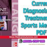 Current Diagnosis and Treatment in Sports Medicine PDF Free Download