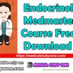 Endocrinology Medmastery Course Free Download
