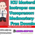 ICU Masterclass: Inotropes and Vasopressors Medmastery Course Free Download