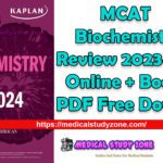 MCAT Biochemistry Review 2023-2024: Online + Book PDF Free Download