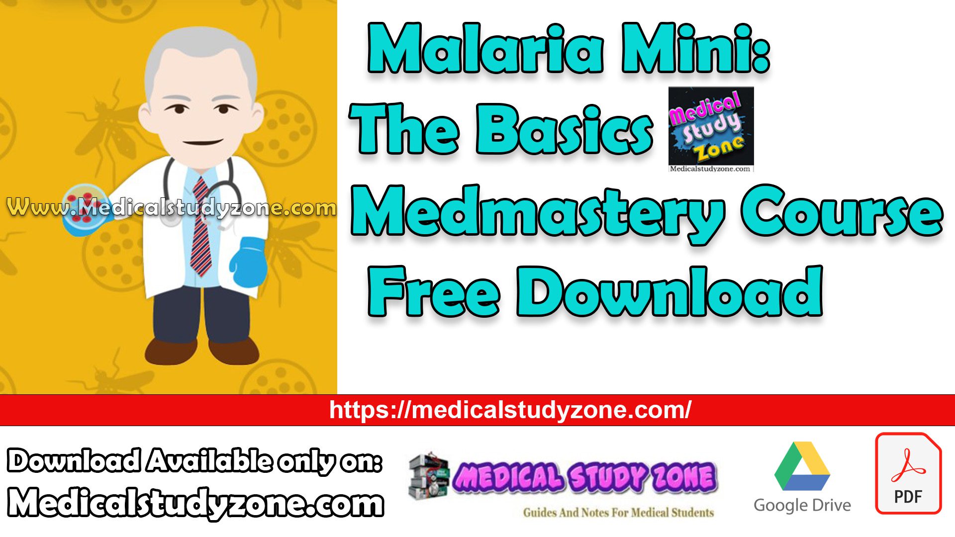 Malaria Mini: The Basics Medmastery Course Free Download
