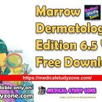 Marrow Dermatology Edition 6.5 Videos Free Download