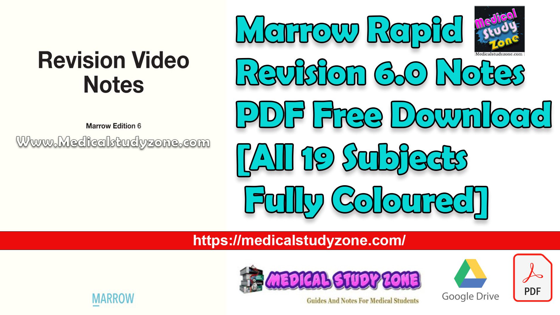 Marrow Rapid Revision 6.0 Notes PDF Free Download [All 19 Subjects Fully Coloured]
