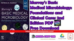 Murray's Basic Medical Microbiology: Foundations and Clinical Cases 2nd Edition PDF Free Download