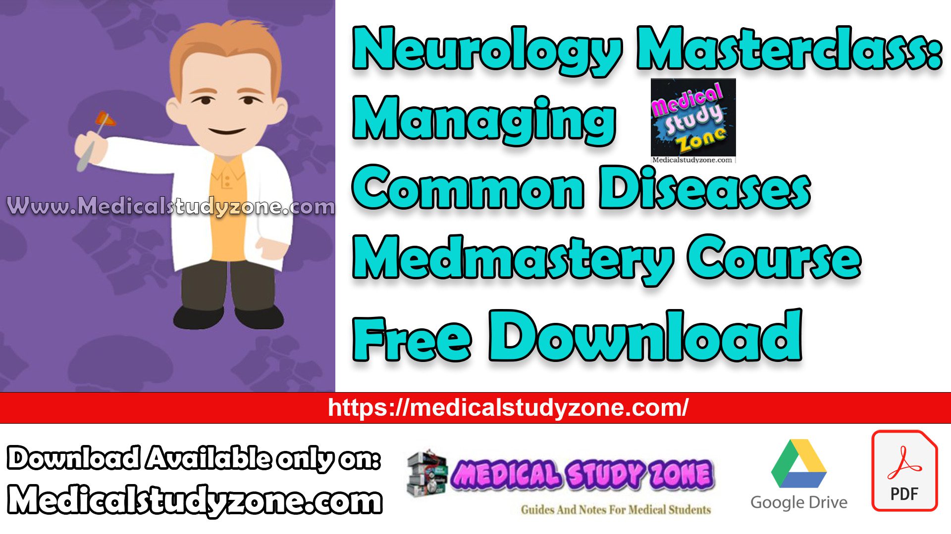 Neurology Masterclass: Managing Common Diseases Medmastery Course Free Download