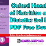 Oxford Handbook of Nutrition and Dietetics 3rd Edition PDF Free Download