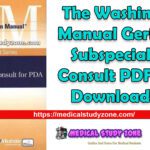 The Washington Manual Geriatrics Subspecialty Consult PDF Free Download
