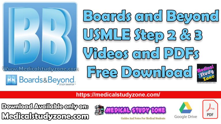 Boards And Beyond USMLE Step 2 & Step 3 2023 Videos And PDFs Free ...