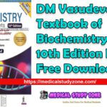 DM Vasudevan Textbook of Biochemistry 10th Edition PDF Free Download