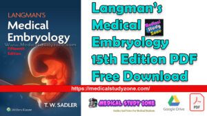 Langman’s Medical Embryology 15th Edition PDF Free Download